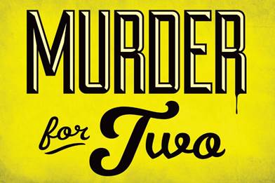 《两人谋杀案》将于11月10日在密尔沃基剧院上演